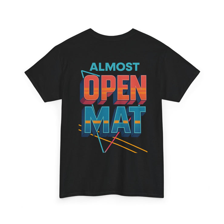 'Almost Open Mat' 'Sunday Service' Unisex Tee