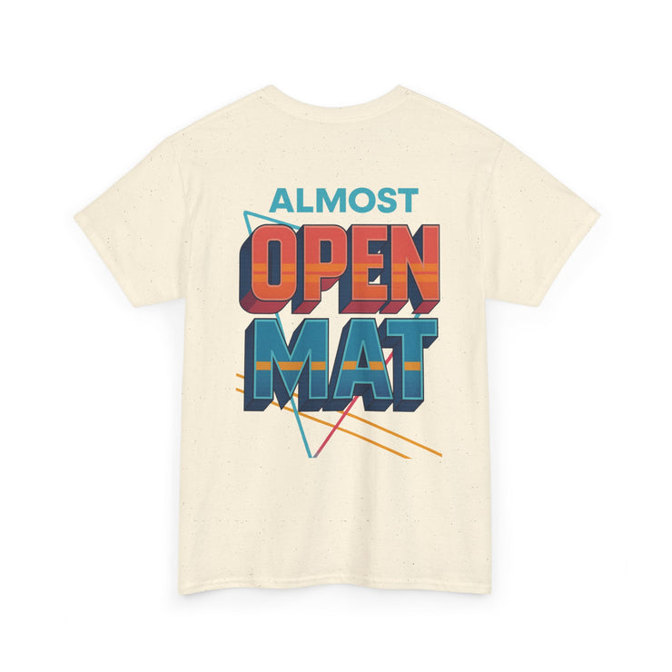 'Almost Open Mat' 'Sunday Service' Unisex Tee